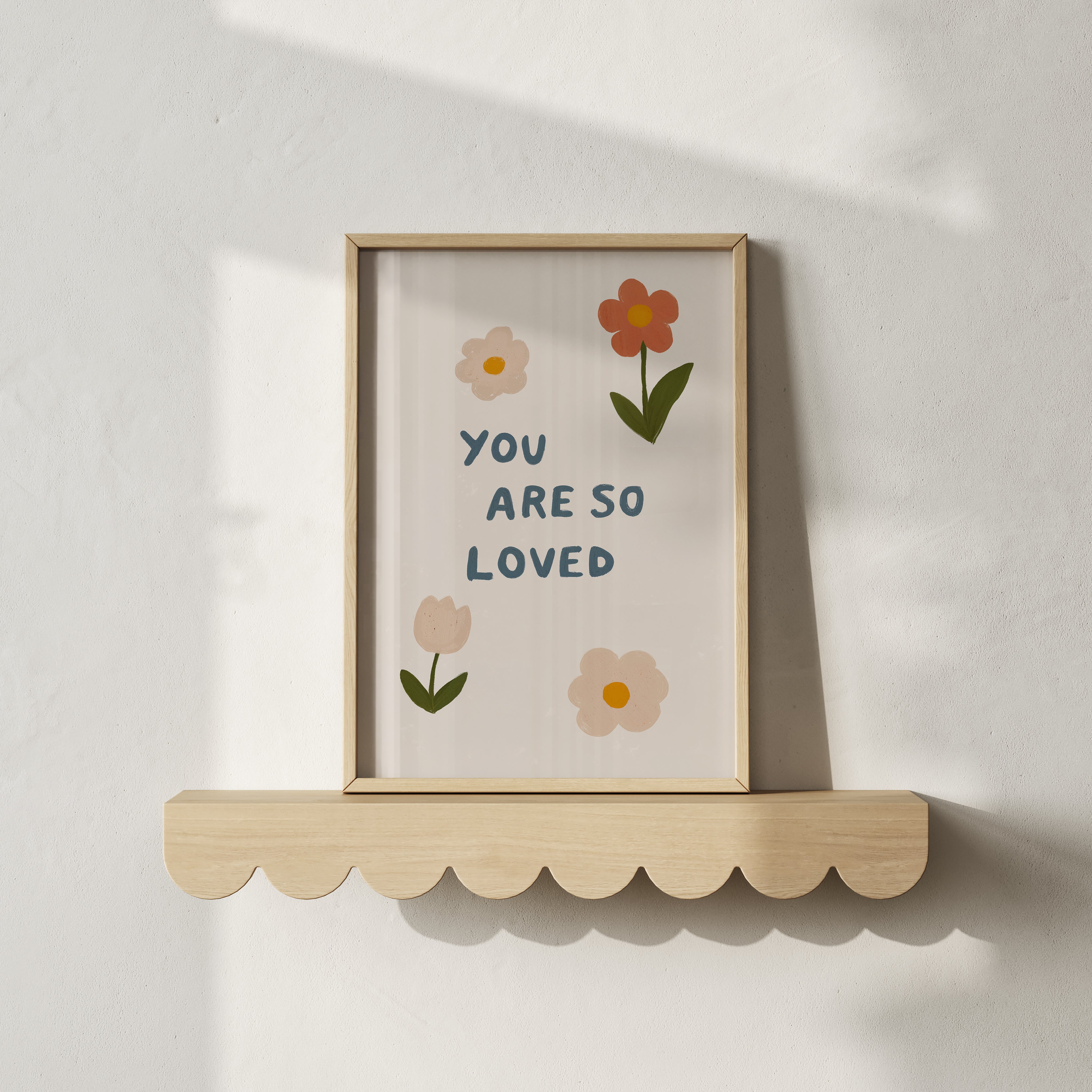 You Are So Loved