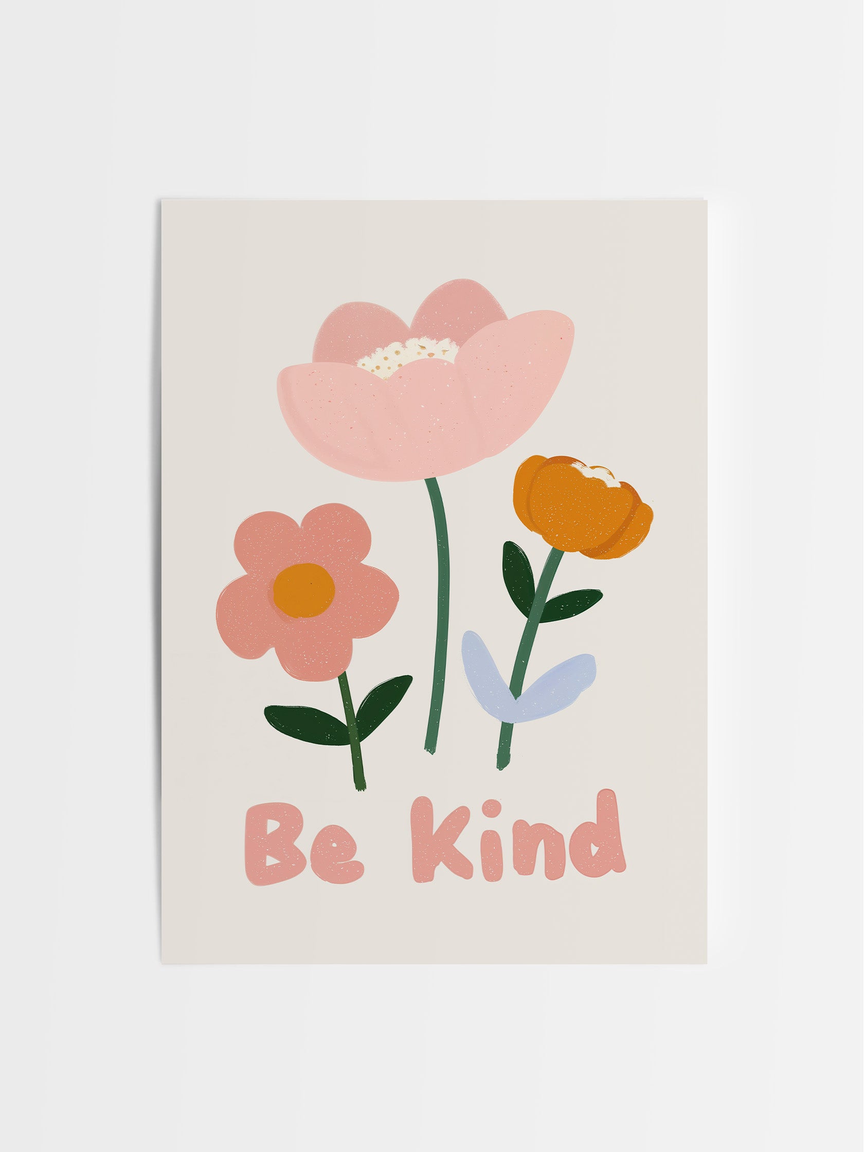 Be Kind, Always