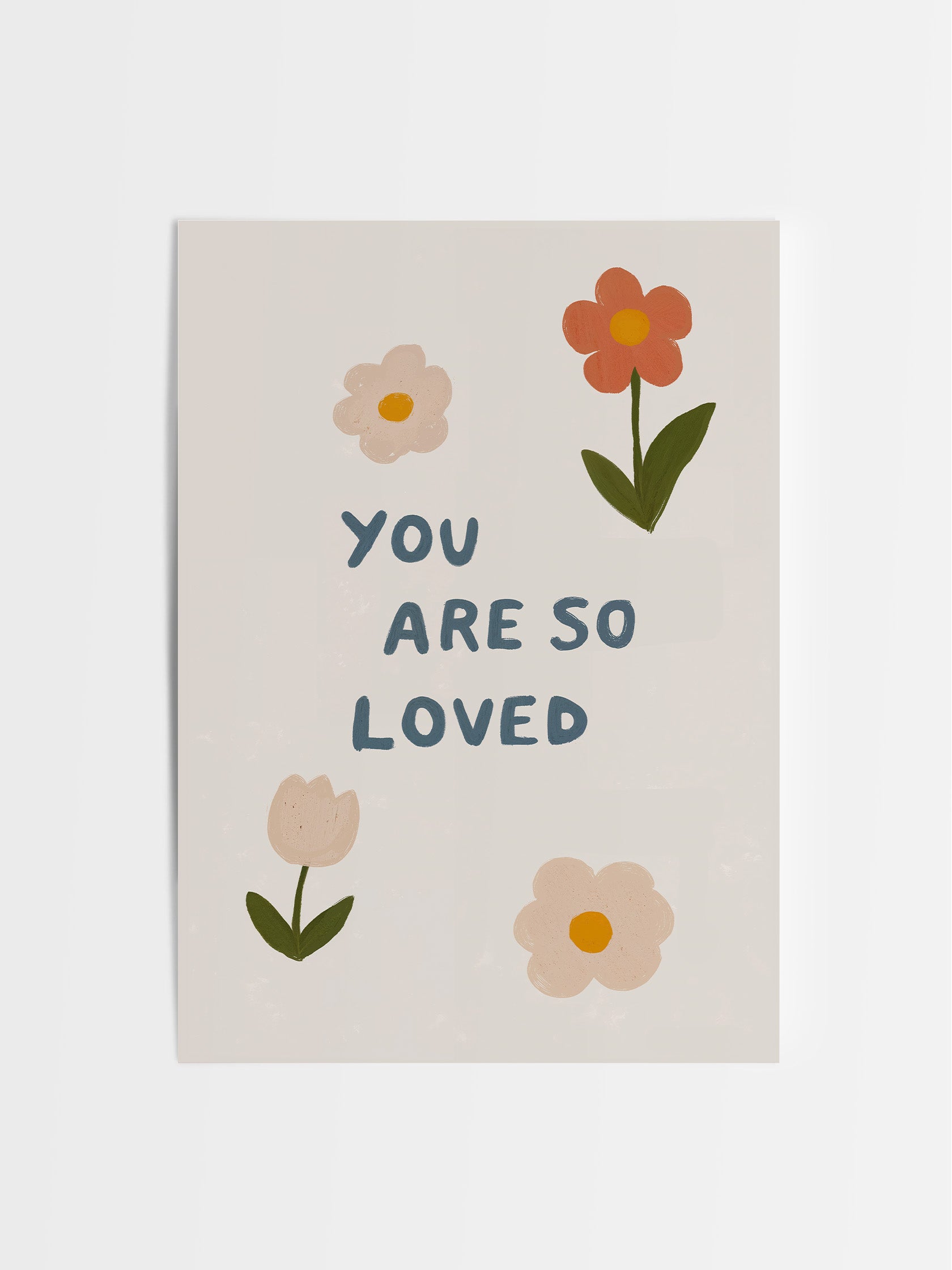 You Are So Loved